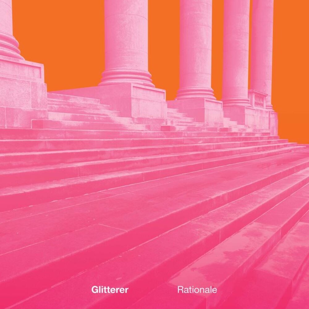 Glitterer - Rationale  LP LP